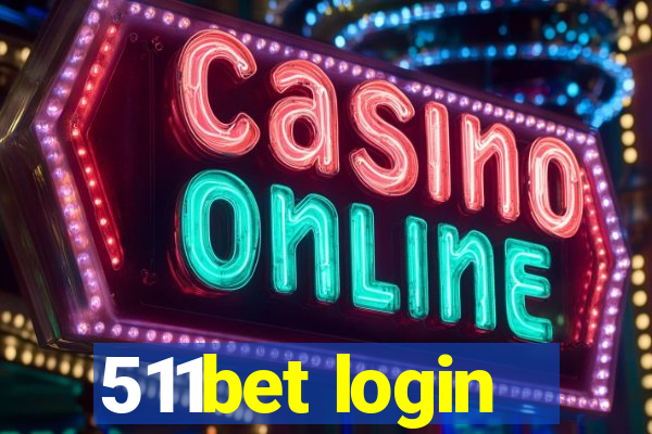 511bet login